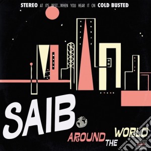 (LP Vinile) Saib. - Around The World (2 Lp) lp vinile di Saib.