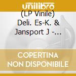 (LP Vinile) Deli. Es-K. & Jansport J - Amparo vinile