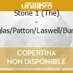 Stone 1 (The) - Zorn/Douglas/Patton/Laswell/Burger/Perow cd