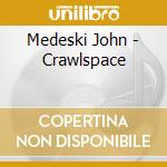 Medeski John - Crawlspace cd