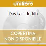 Davka - Judith cd