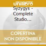 Syzygys - Complete Studio Recordings cd musicale di SYZYGYS