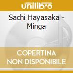 Sachi Hayasaka - Minga cd