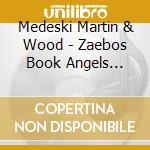 Medeski Martin & Wood - Zaebos Book Angels Vol.11 cd