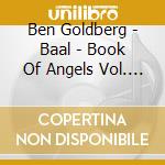 Ben Goldberg - Baal - Book Of Angels Vol. 15 cd