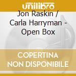 Jon Raskin / Carla Harryman - Open Box cd