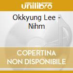 Okkyung Lee - Nihm cd