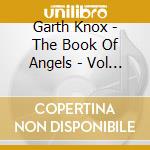 Garth Knox - The Book Of Angels - Vol 30 cd