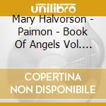 Mary Halvorson - Paimon - Book Of Angels Vol. 32 cd musicale di Mary Halvorson