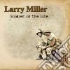 Larry Miller - Soldier Of The Line cd
