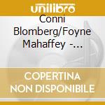 Conni Blomberg/Foyne Mahaffey - Something Like A Star cd