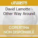 David Lamotte - Other Way Around cd