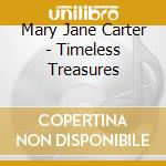 Mary Jane Carter - Timeless Treasures cd