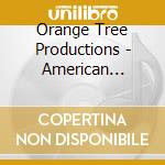 Orange Tree Productions - American Rivers cd