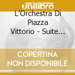 L'Orchestra Di Piazza Vittorio - Suite Ninderli cd