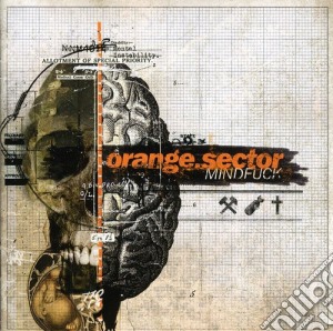 Orange Sector - Mindfuck cd musicale di Orange Sector