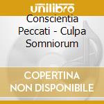 Conscientia Peccati - Culpa Somniorum cd
