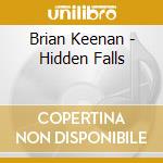 Brian Keenan - Hidden Falls cd