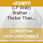 (LP Vinile) Brathair - Thicker Than Water vinile