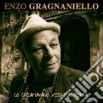 Enzo Gragnaniello - Lo Chiamavano Vient' 'E Terra