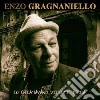Enzo Gragnaniello - Lo Chiamavano Vient' 'E Terra cd
