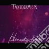 Taxidermists - Honesty Box cd