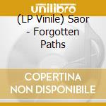 (LP Vinile) Saor - Forgotten Paths lp vinile di Saor