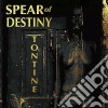 Spear Of Destiny - Tontine cd