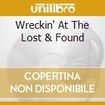 Wreckin' At The Lost & Found cd musicale di Western Star