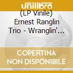 (LP Vinile) Ernest Ranglin Trio - Wranglin' (Clear Vinyl) vinile