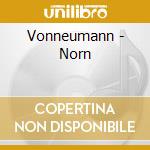 Vonneumann - Norn cd musicale di Vonneumann