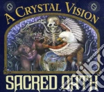 Sacred Oath - A Crystal Vision cd