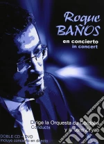 Roque Banos - Concierto (2 Cd+Dvd) cd