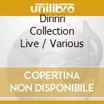 Diririri Collection Live / Various cd