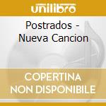 Postrados - Nueva Cancion cd musicale di Postrados