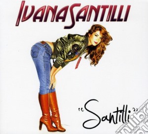Ivana Santilli - Santilli cd musicale di Ivana Santilli