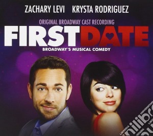 First Date / Various (Original Broadway Cast Recording) cd musicale di First Date / O.B.C.R.