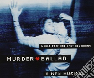 Murder Ballad: O.B.C.R. / Various cd musicale di Murder Ballad