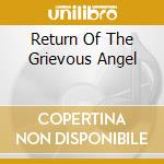 Return Of The Grievous Angel cd musicale