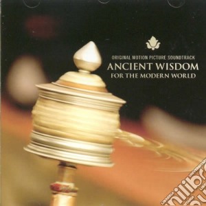 Jens Fischer - Ancient Wisdom For The Modern World / O.S.T. cd musicale di Jens Fischer