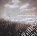 Martin Klein - Das Leben Hat'S Doch Gut