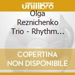 Olga Reznichenko Trio - Rhythm Dissection cd