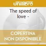 The speed of love -