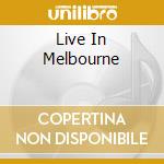 Live In Melbourne cd