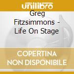 Greg Fitzsimmons - Life On Stage cd