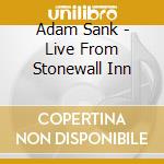 Adam Sank - Live From Stonewall Inn cd
