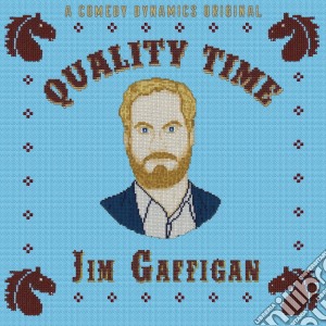 Jim Gaffigan - Quality Time cd musicale