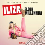 (LP Vinile) Iliza Shlesinger - Elder Millenial (2 Lp)