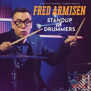 (LP Vinile) Fred Armisen - Standup For Drummers (2 Lp) lp vinile di Fred Armisen