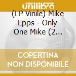 (LP Vinile) Mike Epps - Only One Mike (2 Lp) vinile